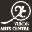Yukon Arts Centre 
