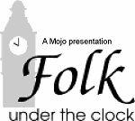 Folk Under the Clock